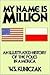 My Name Is Million: An Illu...
