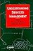 Understanding Services Management by James G. Barnes