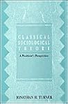 Classical Sociological Theory: A Positivist Perspective Classical Sociological Theory: A Positivist Perspective