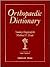 Orthopaedic Dictionary