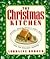 The Christmas Kitchen by Lorraine Bodger