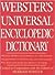 Webster's Universal Encyclopedia Dictionary