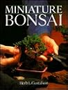 Miniature Bonsai by Herb Gustafson