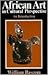 African Art in Cultural Perspective by William Russell Bascom