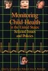 Monitoring Child Health in the United States: Selected Issues and Policies