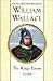 William Wallace: The King's...