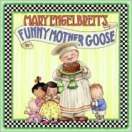 Mary Engelbreit's Funny Mother Goose (Board Book)