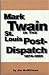 Mark Twain in the St. Louis...