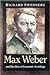 Max Weber and the Idea of E...