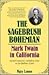 The Sagebrush Bohemian Mark Twain In California