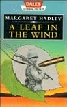 A Leaf in the Wind A Leaf in the Wind
