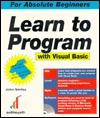 Learn to Program with Visual Basic 6 (Paperback)