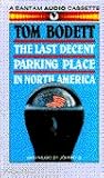 Last Decent Parking Place in North America Last Decent Parking Place in North America