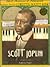 Scott Joplin: Composer (Black Americans of Achievement)