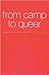 From Camp to Queer by Robert Reynolds