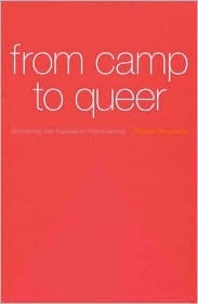 From Camp to Queer: Remaking the Australian Homosexual (Paperback)