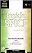 Inside Spice