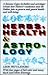 Herbs, Health, and Astrology