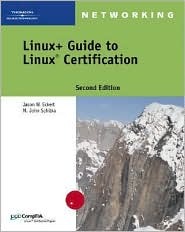 Linux+ Guide to Linux Certification (Paperback)