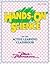 Hands-On Science for the Ac...