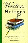 Writers on Writers Writers on Writers