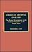 American Archival Analysis: The Recent Development of the Archival Profession in the United States
