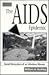 The Aids Epidemic: Social Problems Of An Infectious Disease