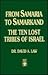 From Samaria to Samarkand: The Ten Lost Tribes of Israel