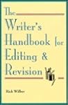 The Writer's Handbook for Editing & Revision The Writer's Handbook for Editing & Revision