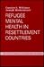 Refugee Mental Health In Resettlement Countries (Series in Clinical and Community Psychology)