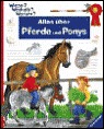 Alles über Pferde und Ponys (Spiral-bound)