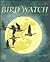 Bird Watch by Jane Yolen