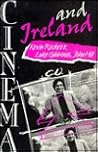 Cinema and Ireland by Kevin Rockett