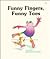 Funny Fingers, Funny Toes (Giant First-Start Reader)
