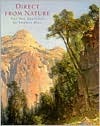 Direct from Nature: The Oil Sketches of Thomas Hill (Paperback)