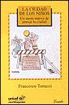 La ciudad de los niños (Hardcover)
