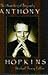 Anthony Hopkins: The Unauth...