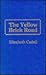 The Yellow Brick Road by Elizabeth Cadell
