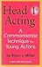 Head-First Acting: Exercises for High School Drama Students (Young Actors Series)