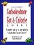 Carbohydrate, Fat and Calorie Guide  by Linda Hachfeld