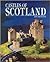 Castles of Scotland Past and Present