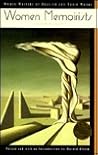 Women Memoirists (Women Writers of English & Their Works) Women Memoirists (Women Writers of English & Their Works)