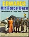 Edwards Air Force Base: Experimental Flight Test Center