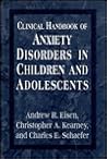 Clinical Handbook of Anxiety Disorders in Children and Adolescents