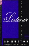 The Listener: A Novella and Four Stories (Paperback)