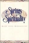 Springs of Spirituality Springs of Spirituality