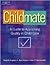 Childmate: A Guide to Appra...