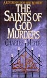 The Saints of God Murders by Charles Meyer
