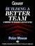 Building a Better Team: A H...