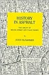 History in Asphalt: The Origin of Bronx Street and Place Names (Paperback)